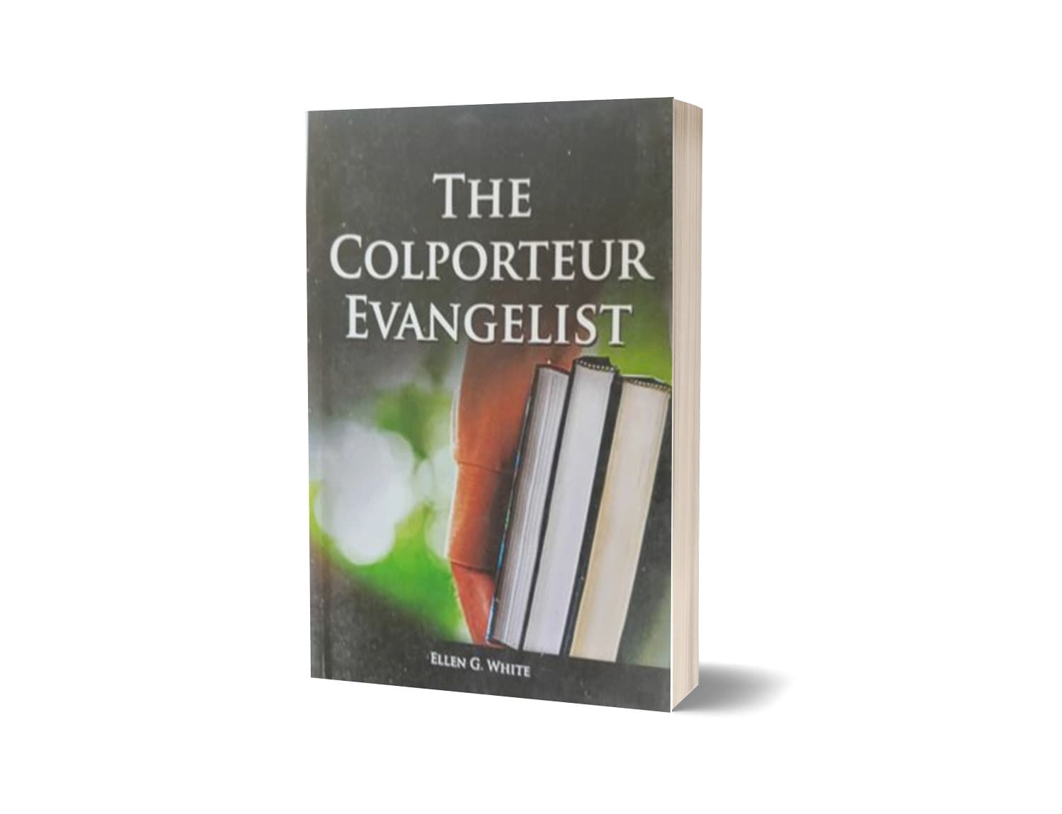 The Colporteur Evangelist